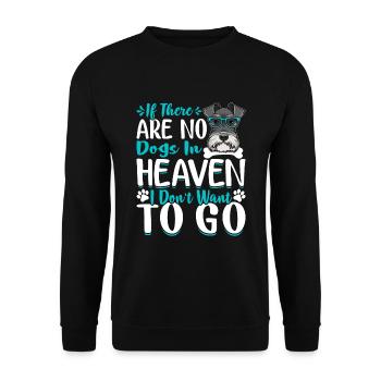 Schnauzer miniature quand pas de chiens au paradis drôle - Sweat-shirt Unisexe - noir - Devant - Alina (178cm) & Michal (187cm)