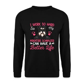 Work Hard For Miniature Schnauzer Dog Owner Lover - Unisex Pullover - Schwarz - Vorne - Alina (178cm) & Michal (187cm)