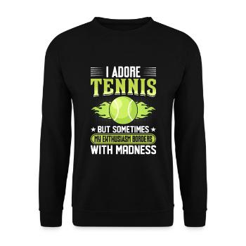 I love tennis With enthusiasm Funny players - Unisex Sweatshirt - black - Front - Alina (178cm) & Michal (187cm)