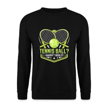 Tennis Ball Hab's Not Seen Yet Fun Sports - Unisex Sweatshirt - black - Front - Alina (178cm) & Michal (187cm)