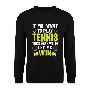 Wenn Sie Tennis Spielen Wollen Lustige - Unisex Pullover - Schwarz - Vorne - Alina (178cm) & Michal (187cm)