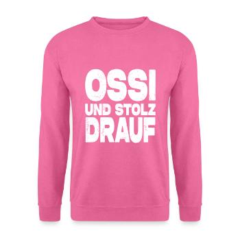 Ossi Und Stolz Drauf - Unisex Pullover - Pink - Vorne