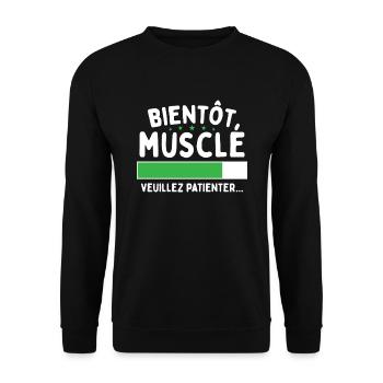 Bientôt Musclé Humour Cadeau Musculation - Sweat-shirt Unisexe - noir - Devant - Alina (178cm) & Michal (187cm)