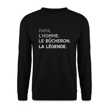 Papa Bûcheron L'Homme La Légende Cadeau Humour - Sweat-shirt Unisexe - noir - Devant - Alina (178cm) & Michal (187cm)