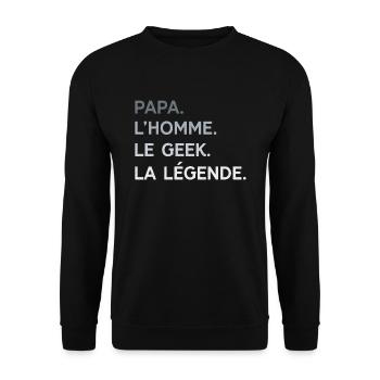 Papa Geek L'Homme La Légende Cadeau Humour - Sweat-shirt Unisexe - noir - Devant - Alina (178cm) & Michal (187cm)
