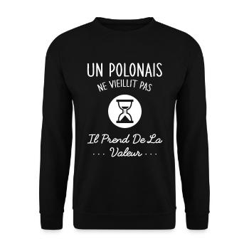 Un Polonais Ne Vieillit Pas Humour Cadeau Pologne - Sweat-shirt Unisexe - noir - Devant - Alina (178cm) & Michal (187cm)
