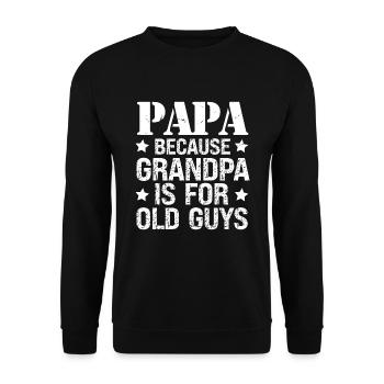 Grand Père C'est Pour Les Vieux Cadeau - Sweat-shirt Unisexe - noir - Devant - Alina (178cm) & Michal (187cm)