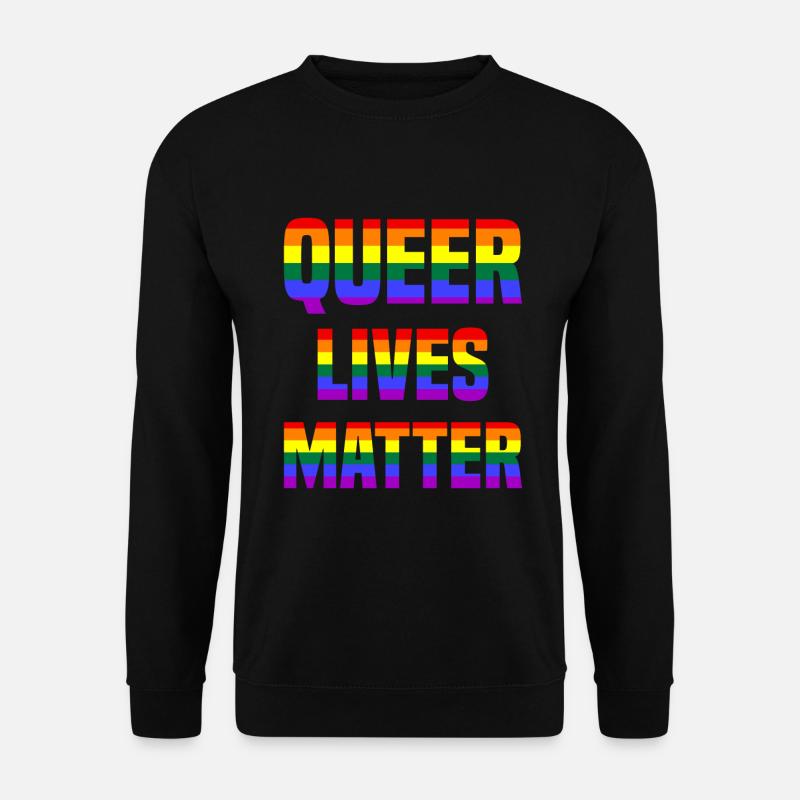 Queer Lives Matter Rainbow - Unisex Sweatshirt - black