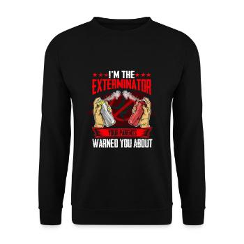 Je suis l’exterminateur devant qui tes parents - Sweat-shirt Unisexe - noir - Devant - Alina (178cm) & Michal (187cm)