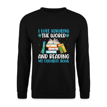I love to ignore and read the world - Unisex Sweatshirt - black - Front - Alina (178cm) & Michal (187cm)
