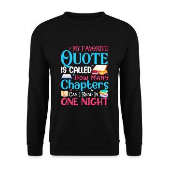 Ma citation préférée s’intitule Combien de chapitres - - Sweat-shirt Unisexe - noir - Devant - Alina (178cm) & Michal (187cm)