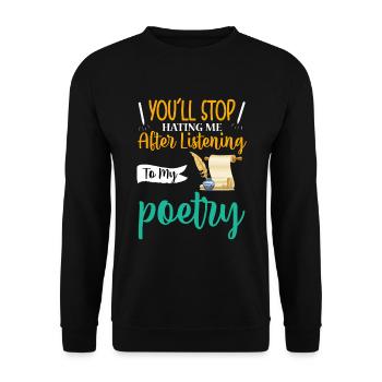 Tu arrêteras de me haïr - Poet Poetry - Sweat-shirt Unisexe - noir - Devant - Alina (178cm) & Michal (187cm)