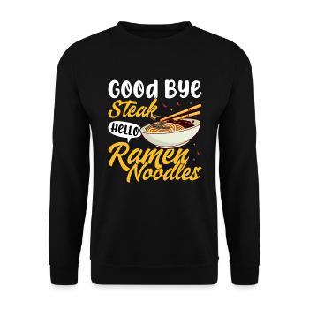 Goodbye Steak Hello Ramen Noodles - - Unisex Sweatshirt - black - Front - Alina (178cm) & Michal (187cm)