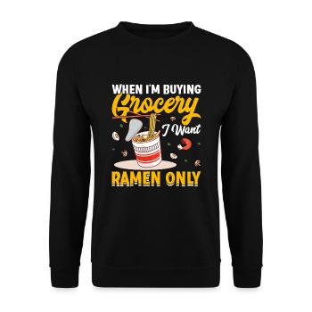 When I buy groceries, I just want ramen - Unisex Sweatshirt - black - Front - Alina (178cm) & Michal (187cm)