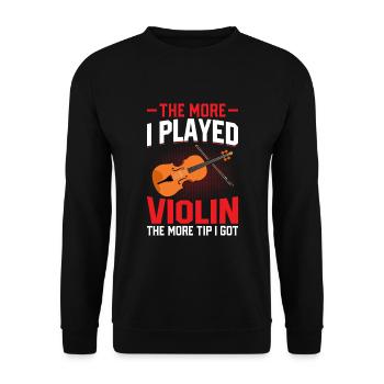 The more I played the violin, the more tip - Unisex Sweatshirt - black - Front - Alina (178cm) & Michal (187cm)