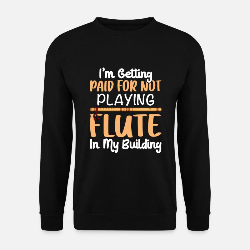 Ich werde dafür bezahlt, dass ich in meinem - Unisex Pullover - Schwarz