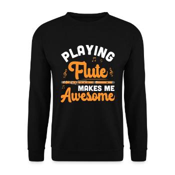 Playing the flute makes me great - flute - Unisex Sweatshirt - black - Front - Alina (178cm) & Michal (187cm)
