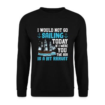 Voile de yacht qui dit drôle de voilier - Sweat-shirt Unisexe - noir - Devant - Alina (178cm) & Michal (187cm)