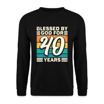 40 Birthday Gift Years Funny Saying - Unisex Sweatshirt - black - Front - Alina (178cm) & Michal (187cm)