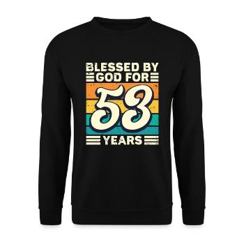53 Birthday Gift Years Funny Saying - Unisex Sweatshirt - black - Front - Alina (178cm) & Michal (187cm)