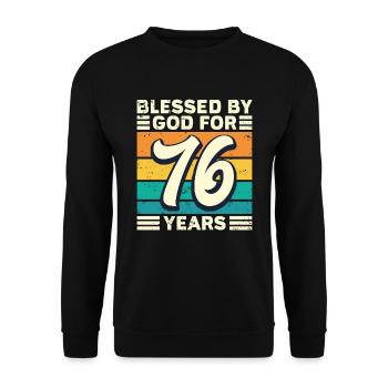 76 Birthday Gift Years Funny Saying - Unisex Sweatshirt - black - Front - Alina (178cm) & Michal (187cm)