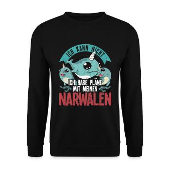 Ich kann nicht ich habe Pläne mit meinen Narwalen - Unisex Pullover - Schwarz - Vorne - Alina (178cm) & Michal (187cm)