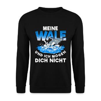 Meine Wale und ich mögen dich nicht Lustiges Wal - Unisex Pullover - Schwarz - Vorne - Alina (178cm) & Michal (187cm)