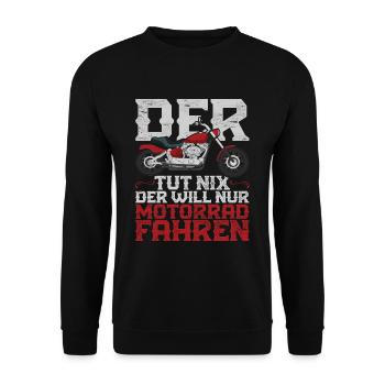 Der tut nix der will nur Motorrad fahren Biker - Unisex Pullover - Schwarz - Vorne - Alina (178cm) & Michal (187cm)