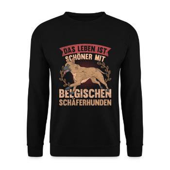 Das Leben ist schöner mit Belgischen Schäferhunden - Unisex Pullover - Schwarz - Vorne - Alina (178cm) & Michal (187cm)