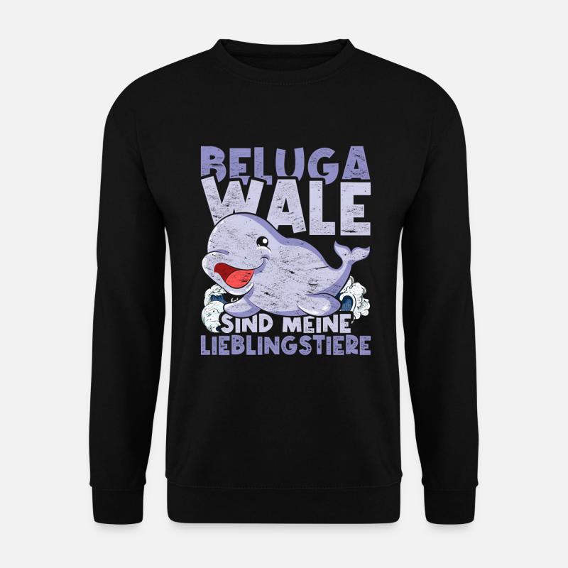 Beluga Wale sind meine Lieblingstiere Beluga Wal - Unisex Pullover - Schwarz