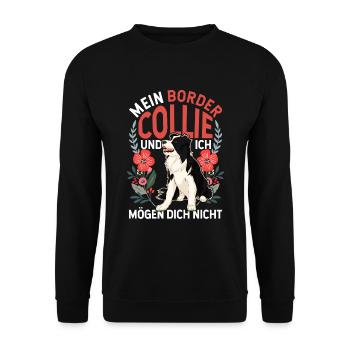 Hundehalter Hunde Geschenk Lustiges Border Collie - Unisex Pullover - Schwarz - Vorne - Alina (178cm) & Michal (187cm)