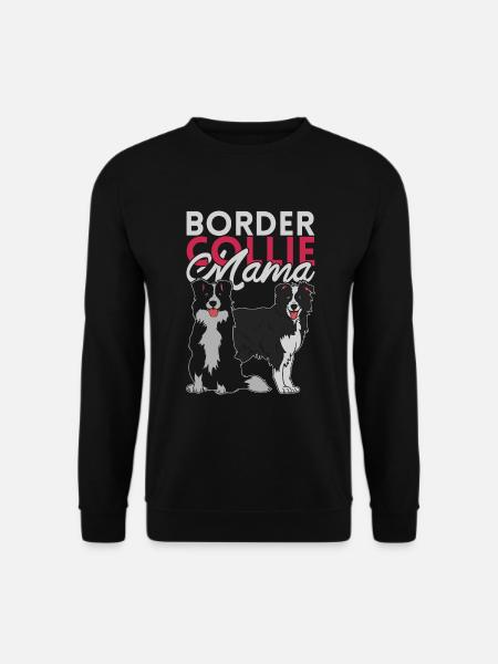 Hunde Mama Muttertag Geschenk Border Collie - Unisex Pullover - Schwarz