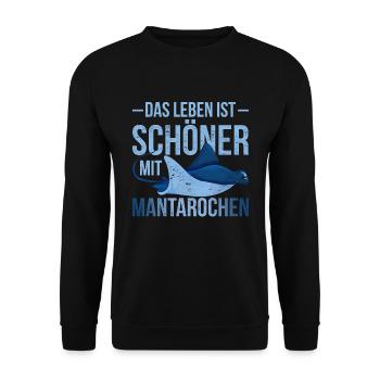 Ozean Tier Das Leben ist schöner mit Mantarochen - Unisex Pullover - Schwarz - Vorne - Alina (178cm) & Michal (187cm)