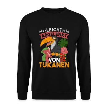 Leicht abgelenkt von Tukanen Tropen Vogel Tukan - Unisex Pullover - Schwarz - Vorne - Alina (178cm) & Michal (187cm)