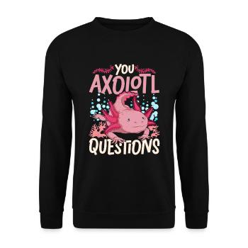 Vous posez beaucoup de questions Cadeau amusant Axolotl - Sweat-shirt Unisexe - noir - Devant - Alina (178cm) & Michal (187cm)