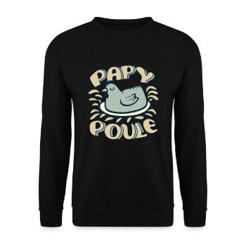 Papy Poule Humour Cadeau Fête Des Grands Pères - Sweat-shirt Unisexe - noir - Devant - Alina (178cm) & Michal (187cm)