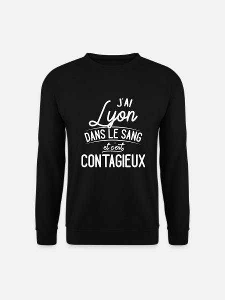 Lyon Dans Le Sang Cadeau Lyonnais - Sweat-shirt Unisexe - noir