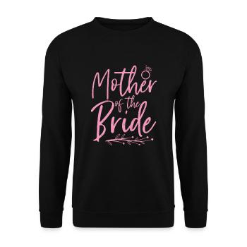 Hochzeitsfeier Mama Geschenk Mutter der Braut - Unisex Pullover - Schwarz - Vorne - Alina (178cm) & Michal (187cm)