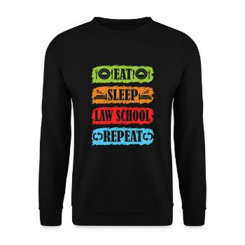 Eating, sleeping, law studies, repeating lawyer - Unisex Sweatshirt - black - Front - Alina (178cm) & Michal (187cm)