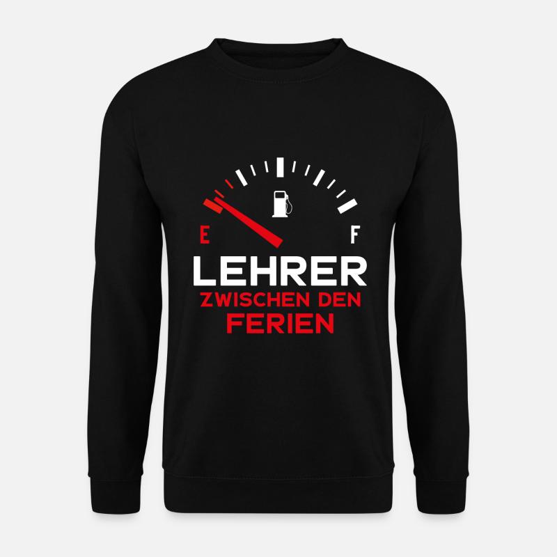 LUSTIG LEHRER ZWISCHEN DEN FERIEN - Unisex Pullover - Schwarz