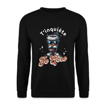 T'inquiète Je Gère Tasse De Café Cool Cadeau - Sweat-shirt Unisexe - noir - Devant - Alina (178cm) & Michal (187cm)