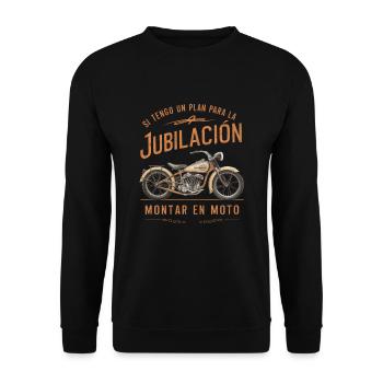 If I Have A Retirement Plan Ride A Motorcycle - Unisex Sweatshirt - black - Front - Alina (178cm) & Michal (187cm)