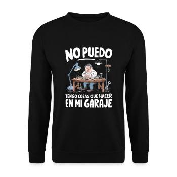 I Can't Got Things To Do In My Garage - Unisex Sweatshirt - black - Front - Alina (178cm) & Michal (187cm)