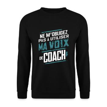 Ma Voix De Coach Sportif Cadeau Humour Entraîneur - Sweat-shirt Unisexe - noir - Devant - Alina (178cm) & Michal (187cm)