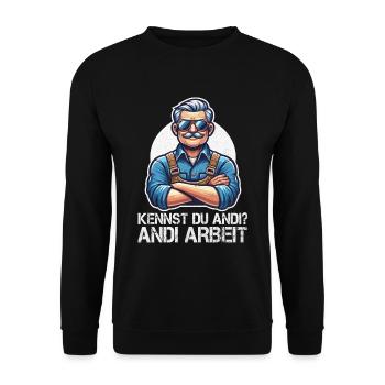 Handwerker Andi Arbeit Geschenk Sprüche Lustig - Unisex Pullover - Schwarz - Vorne - Alina (178cm) & Michal (187cm)