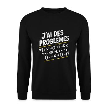 Maths Humor I Have Math Problems - Unisex Sweatshirt - black - Front - Alina (178cm) & Michal (187cm)