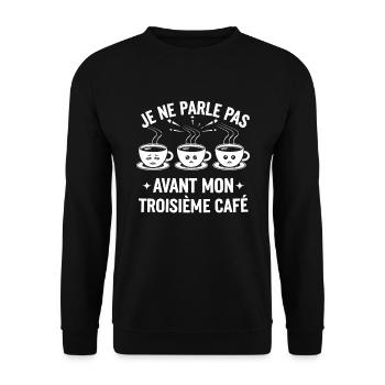 Ich spreche erst mit meinem dritten Morgenkaffee - Unisex Pullover - Schwarz - Vorne - Alina (178cm) & Michal (187cm)