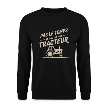 Pas Le Temps Je Suis Sur Mon Tracteur - Sweat-shirt Unisexe - noir - Devant - Alina (178cm) & Michal (187cm)