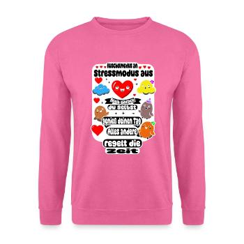 Cuddle mode on – stress mode off - Unisex Sweatshirt - pink - Front