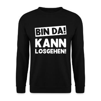 Lustiger Spruch Bin Da Kann Losgehen - Unisex Pullover - Schwarz - Vorne - Alina (178cm) & Michal (187cm)
